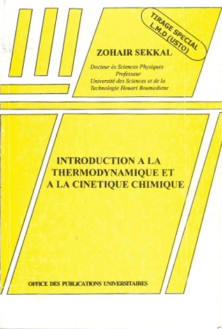Introduction à la thermodynamique et à la cinétique chimique