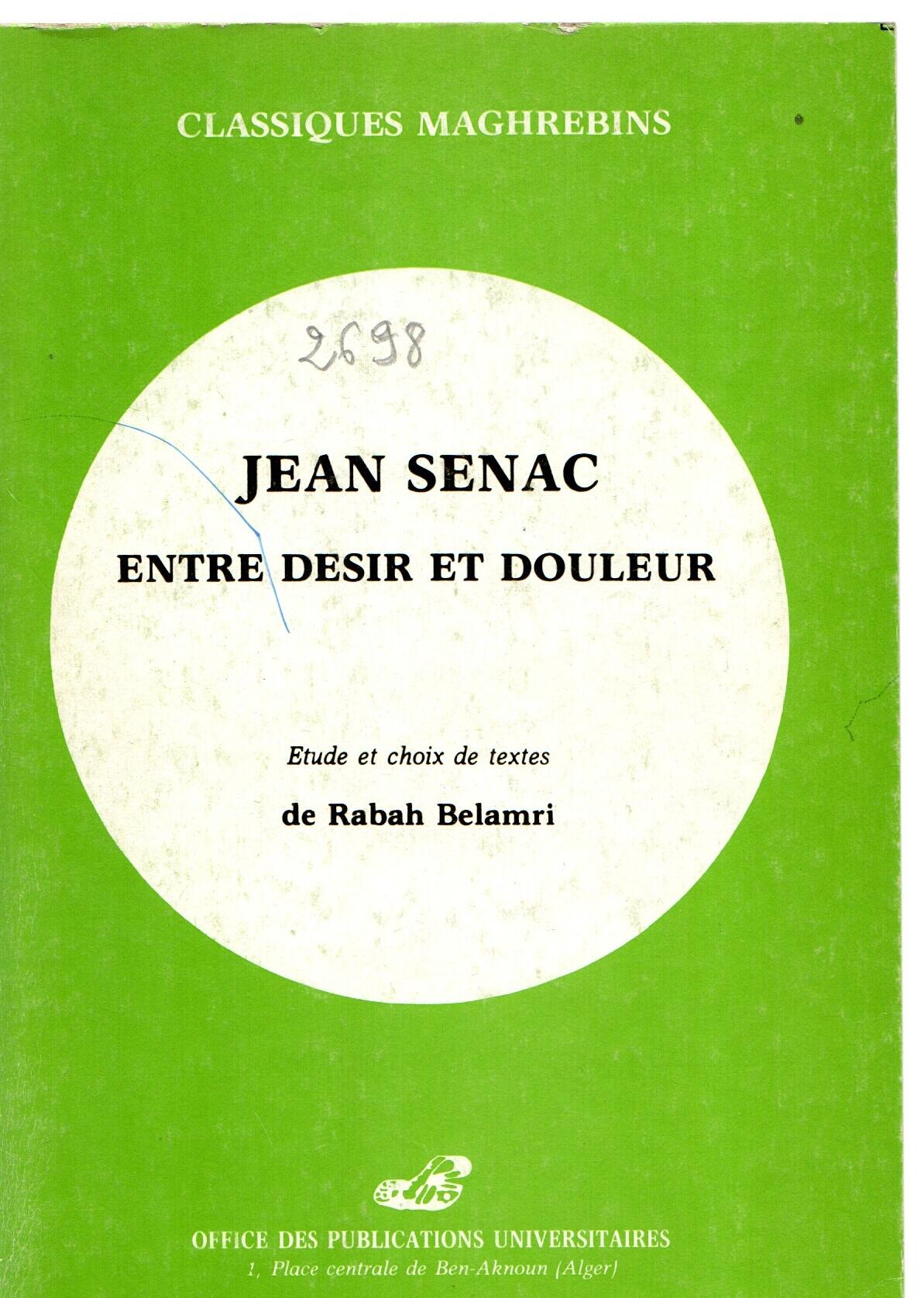 Jean Senac: Entre désir et douleur