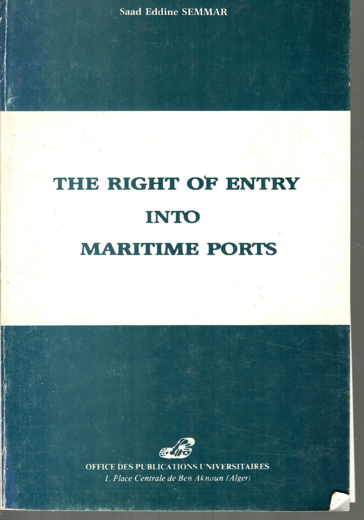 The right of entry into maritime port