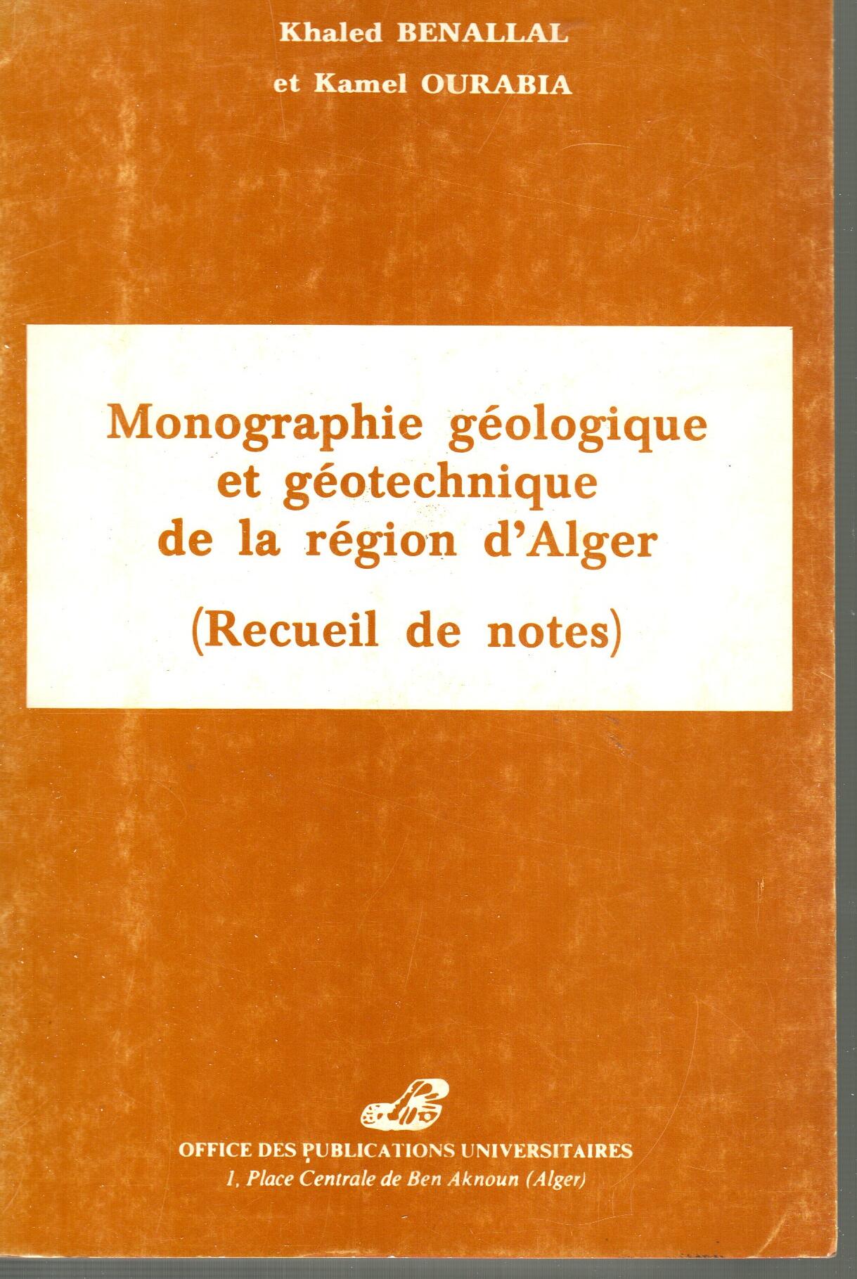 Monographie géologique et géotechnique de la région d'Alger