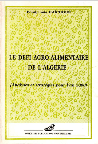 Le défi agroalimentaire de l’Algérie