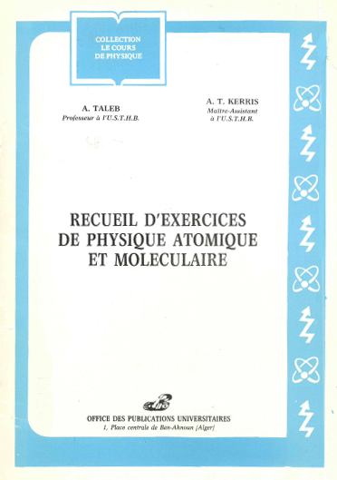 Recueil d'exercices de physique atomique