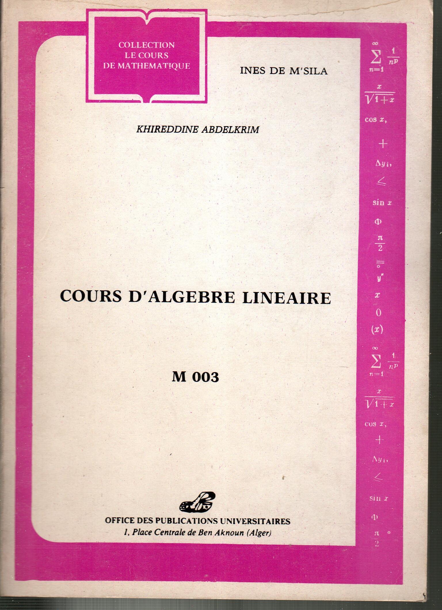 Cours d'algèbre linéaire