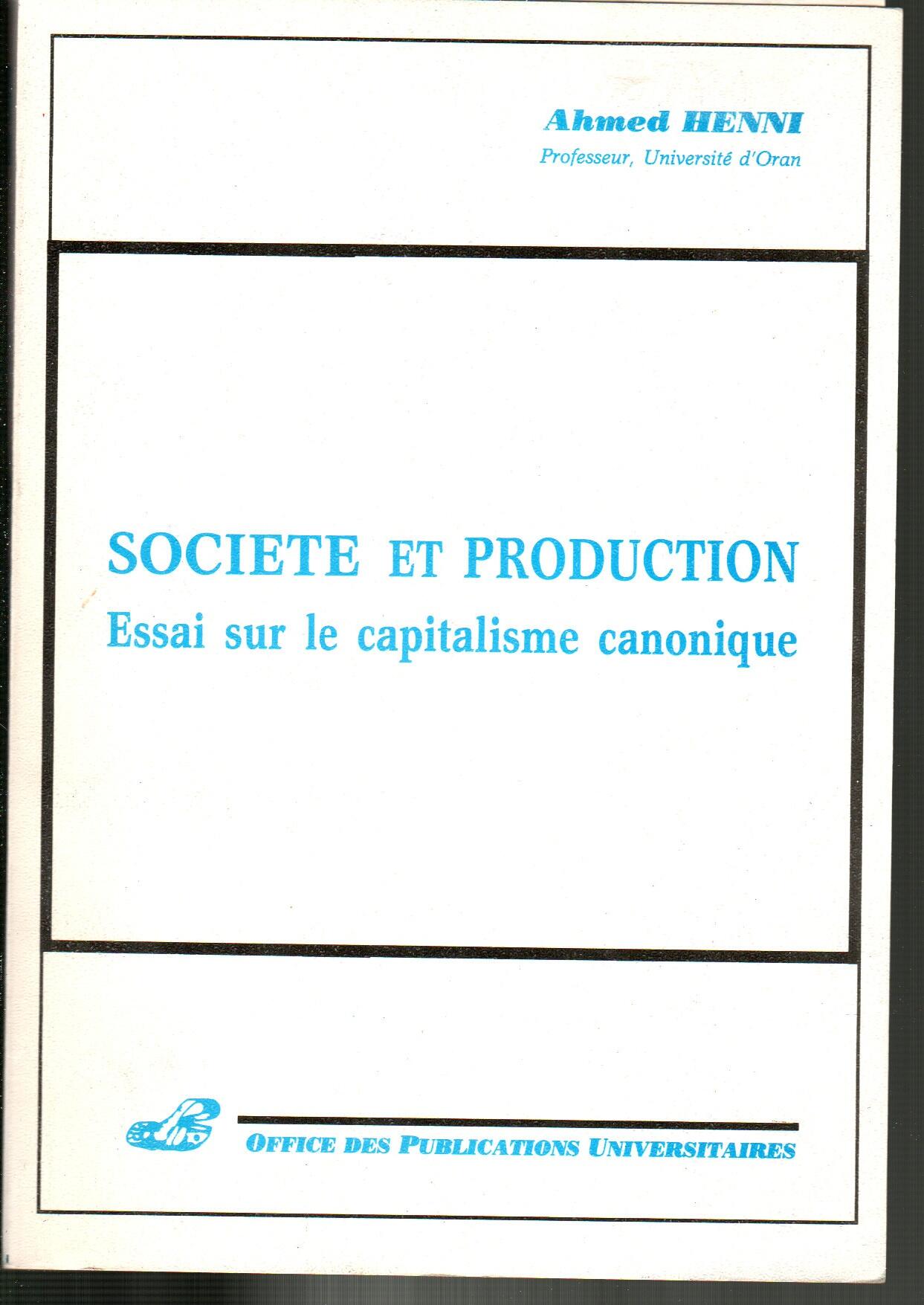 Société et production : Essai sur le capitalisme canonique