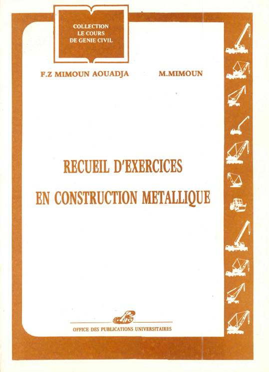 Recueil d'exercices en construction métallique