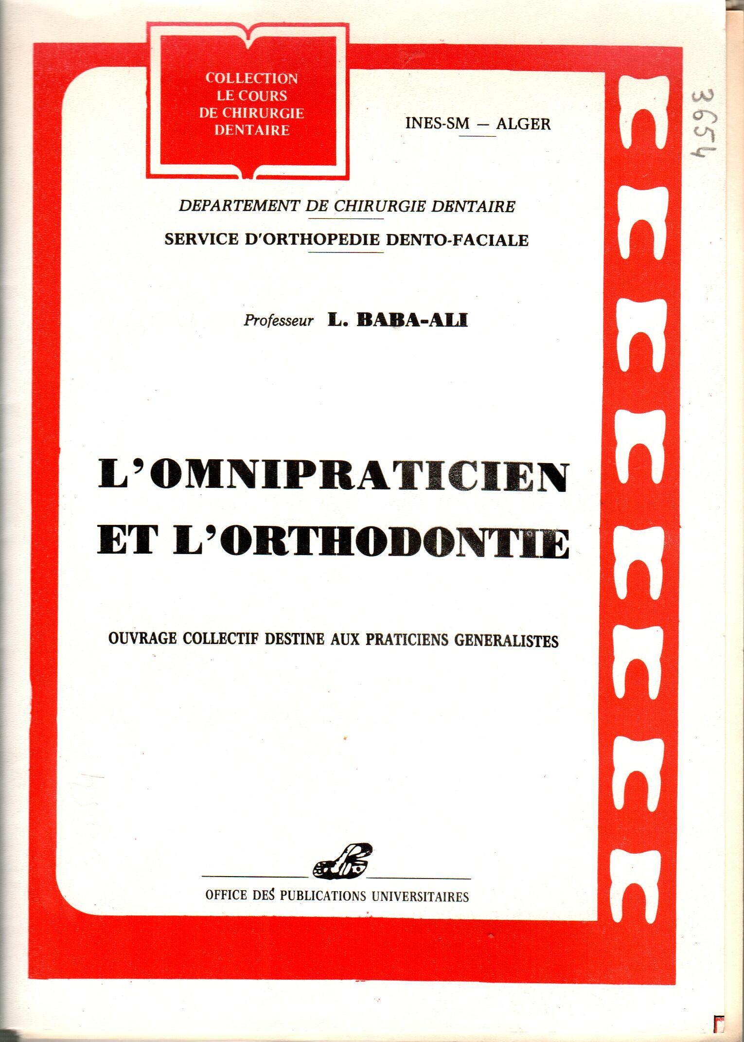 L’omnipraticien et l'orthodontie