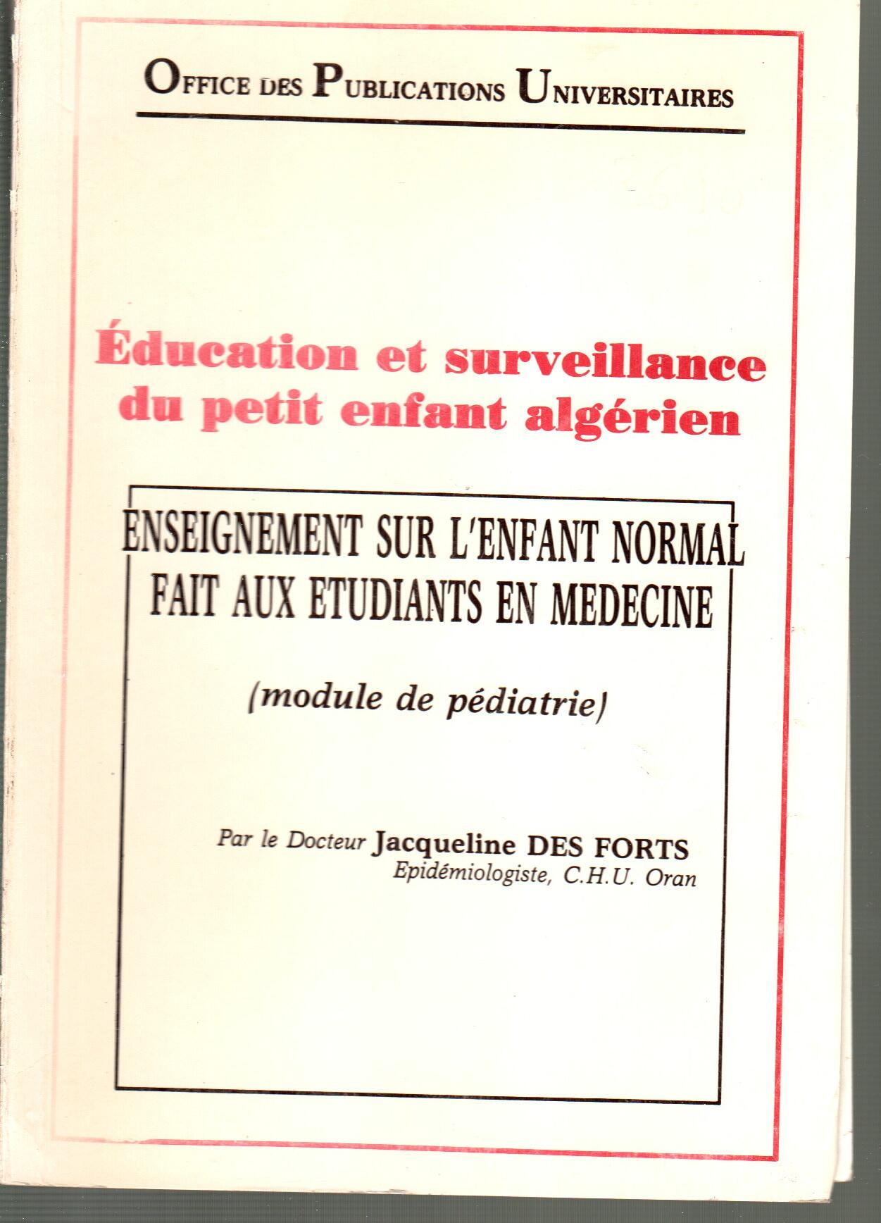 Éducation et surveillance du petit enfant algérien