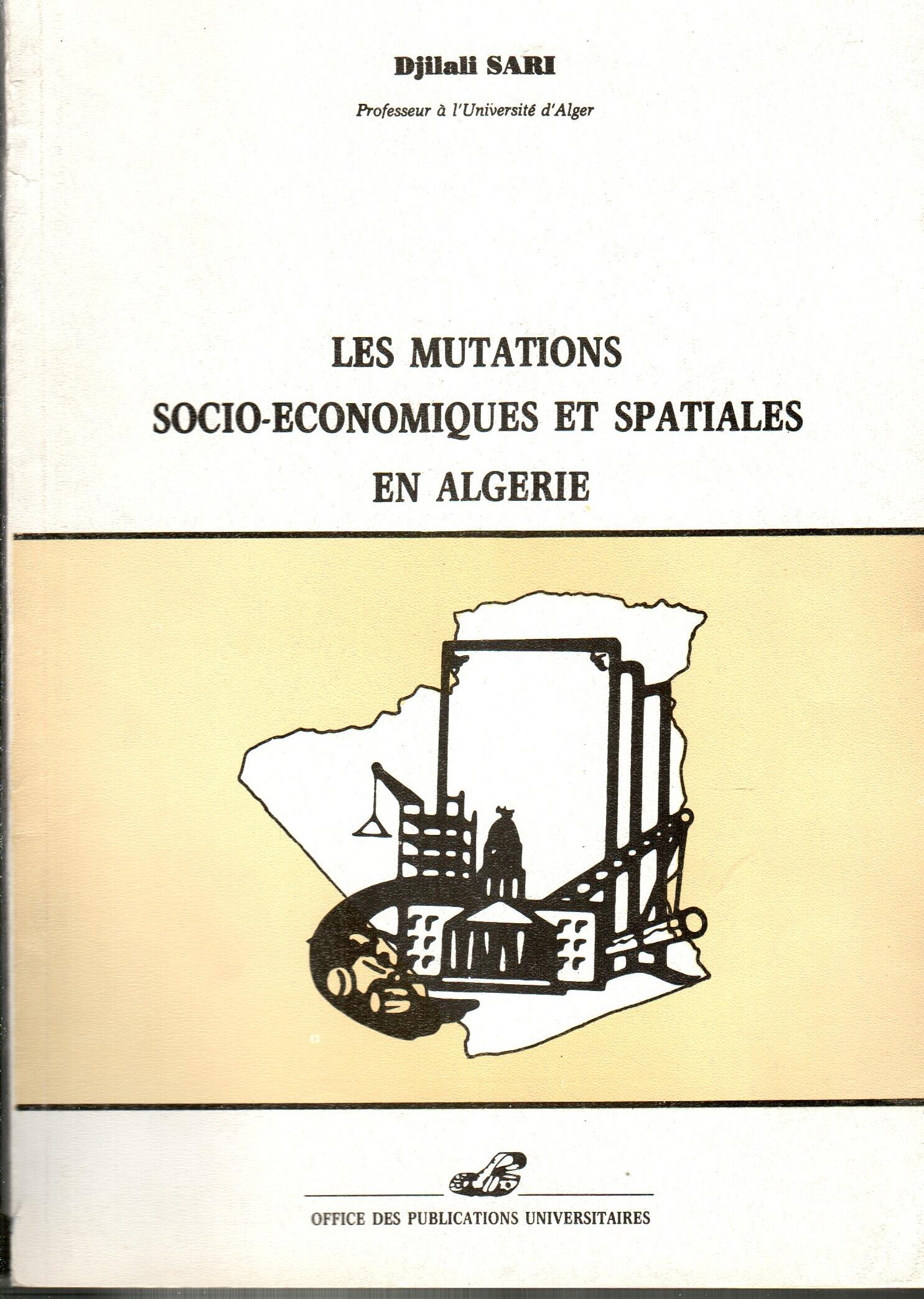 Les mutations socio-économiques et spatiales en Algérie