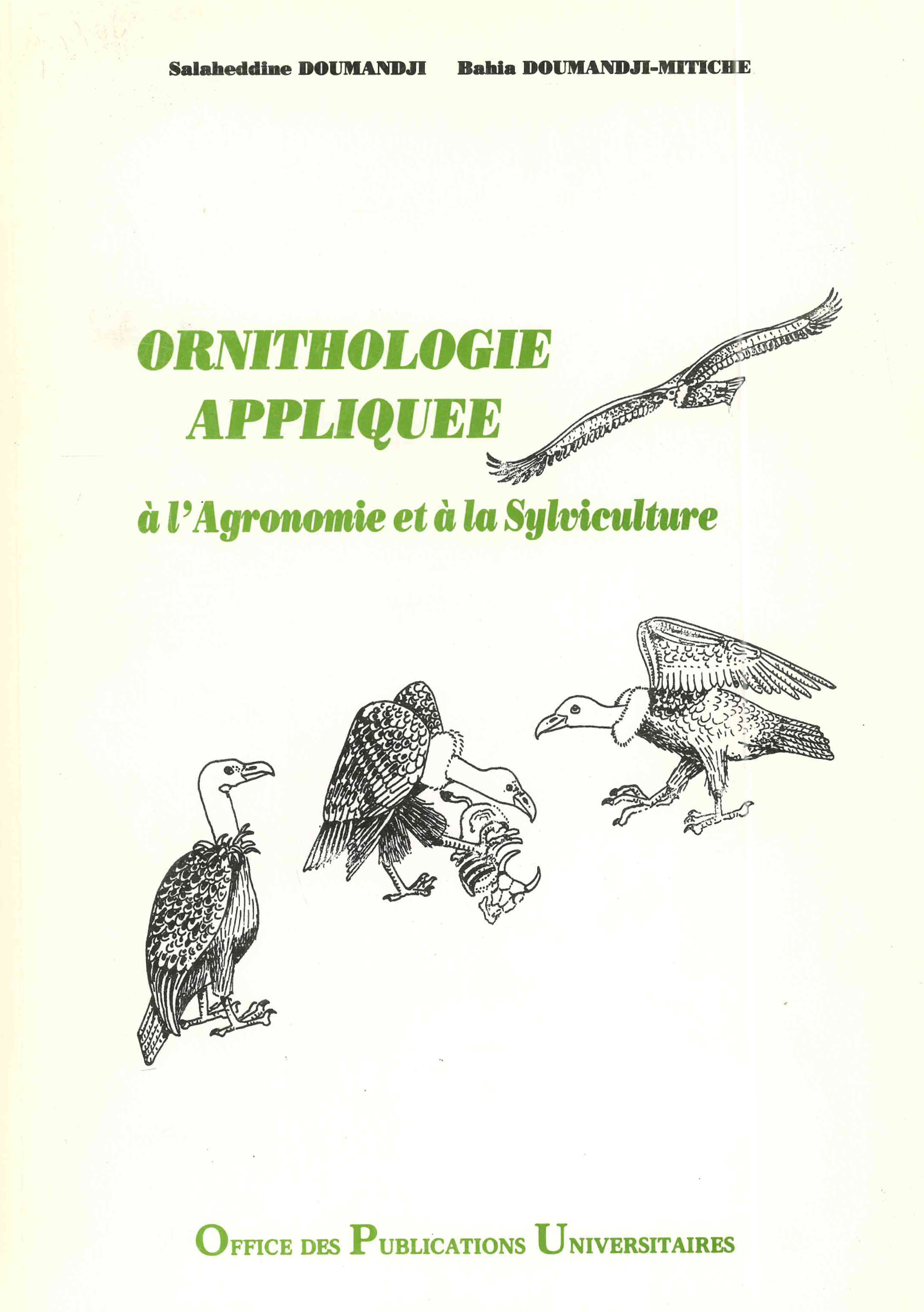 Ornithologie appliquée à l'agronomie et à la sylviculture