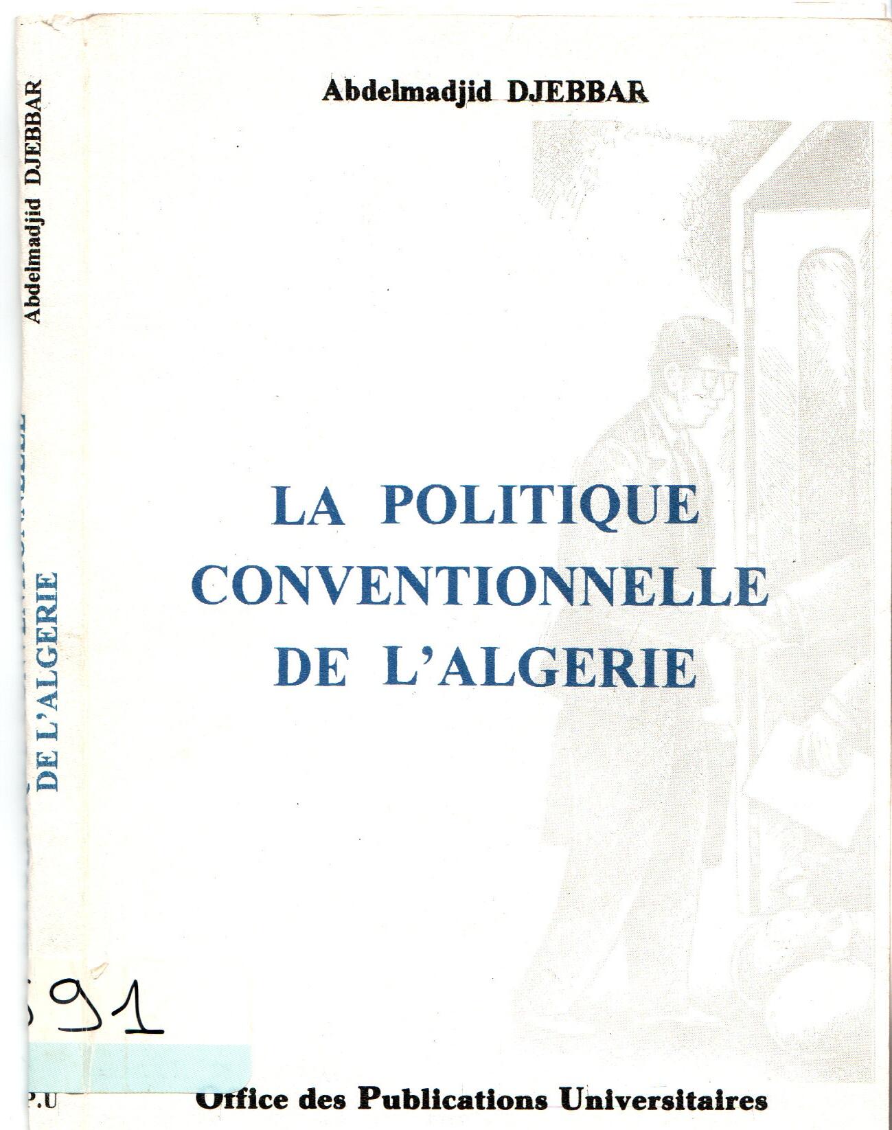 LA POLITIQUE CONVENTIONELLE DE L'ALGERIE