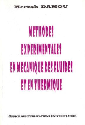 Méthodes expérimentales en mécanique des fluides et en thermique