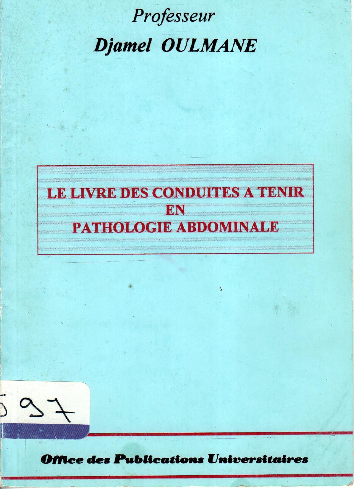 Le livre des conduites à tenir en pathologie abdominale