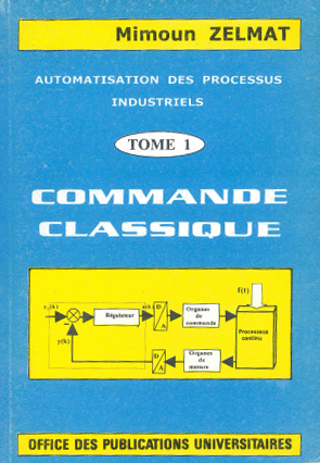 Commande classique des processus industriels