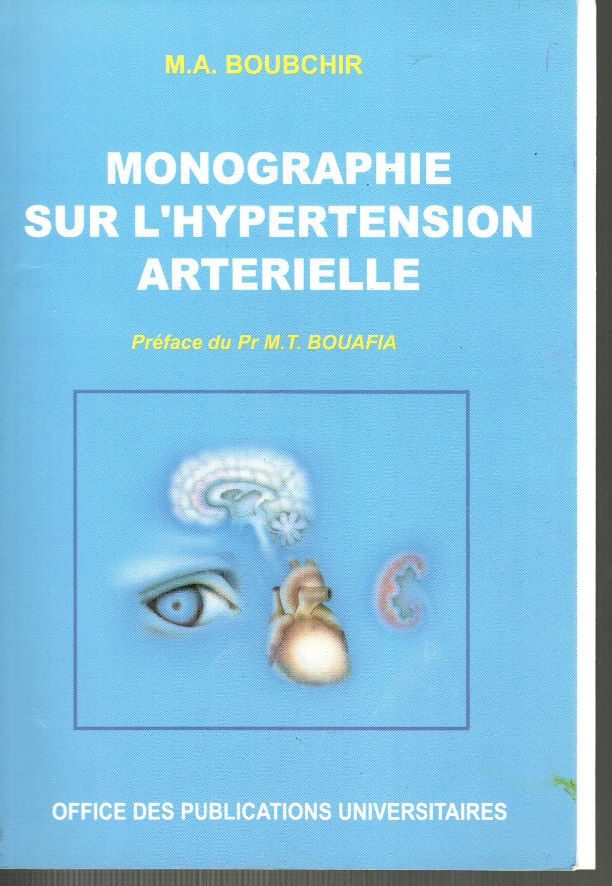 MONOGRAPHIE SUR L'HYPERTENTION ARTERIELLE