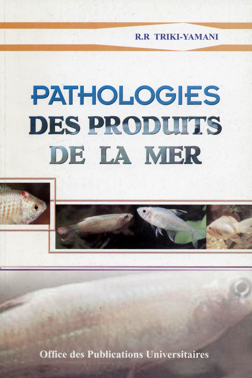Pathologies des produits de la mer