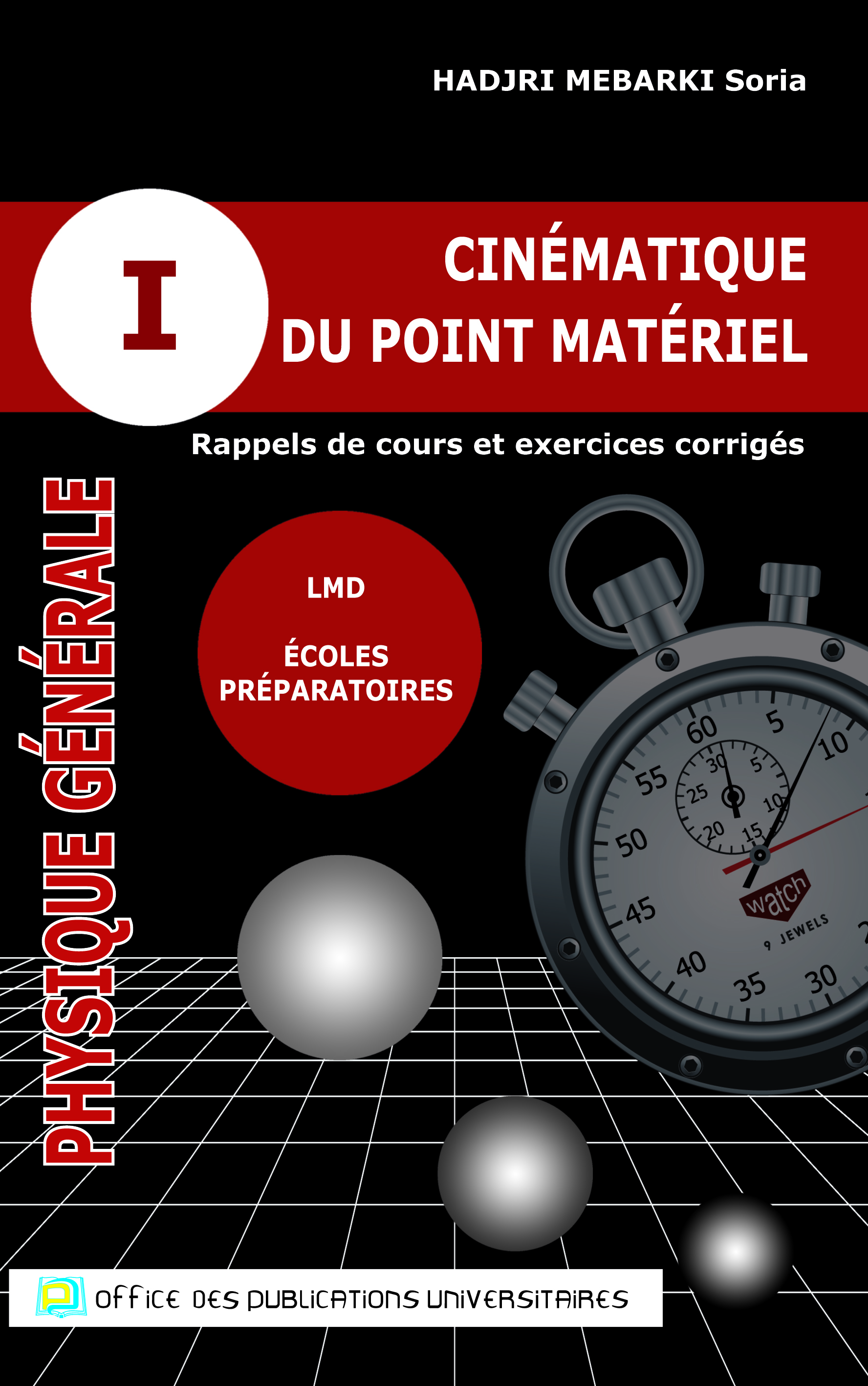 Physique générale : cinématique du point matériel