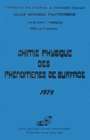 Chimie physique des phénomènes des surfaces
