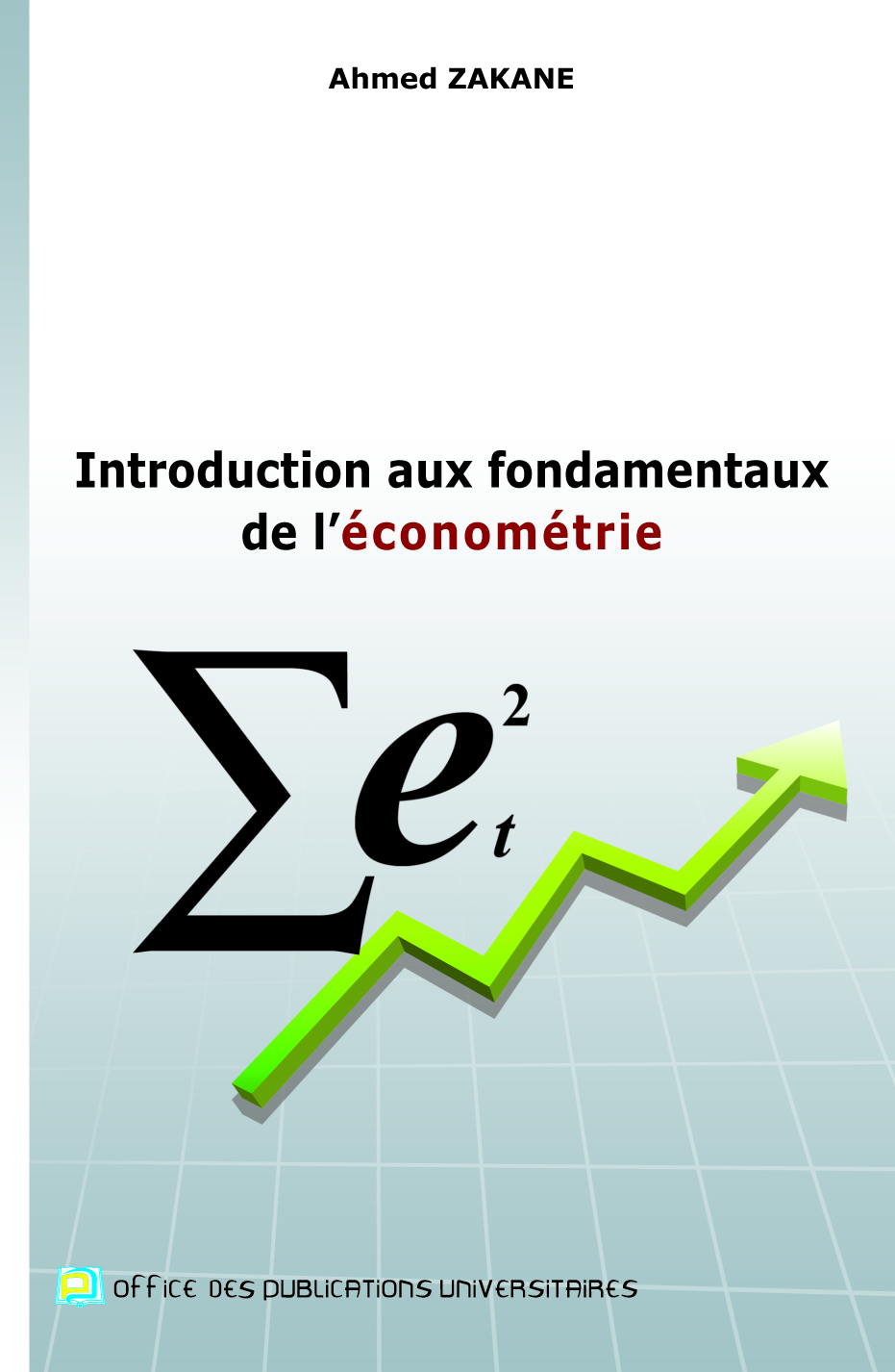Introduction aux  fondamentaux de l'économétrie