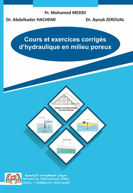 Cours et exercices corrigés d’hydraulique en milieu poreux