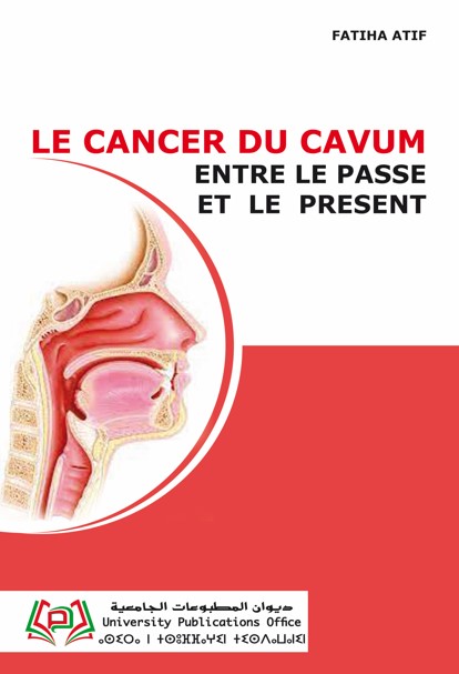 Le cancer du CAVUM -entre le passe et le présent-