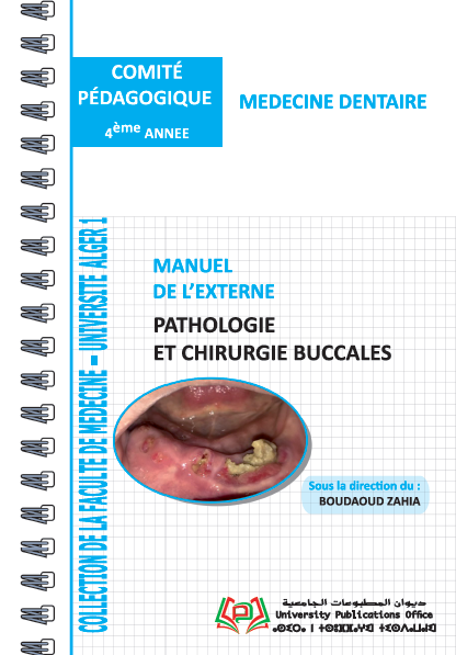 Manuel de l’externe pathologie et chirurgie buccales