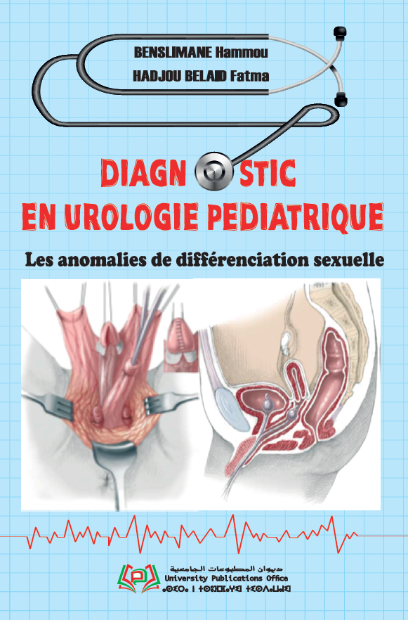 Diagnostic en urologie pédiatrique Les anomalies de différenciation sexuelle