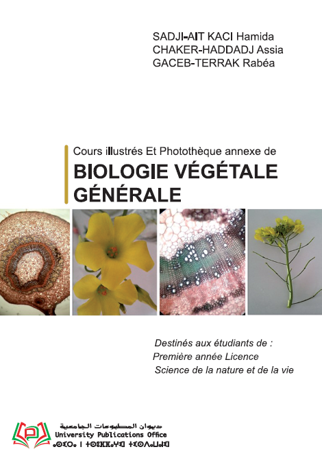 Cours illustrés Et Photothèque annexe de BIOLOGIE VÉGÉTALE GÉNÉRALE