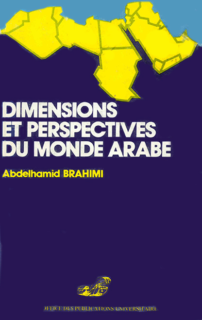 Dimensions et perspectives du monde Arabe