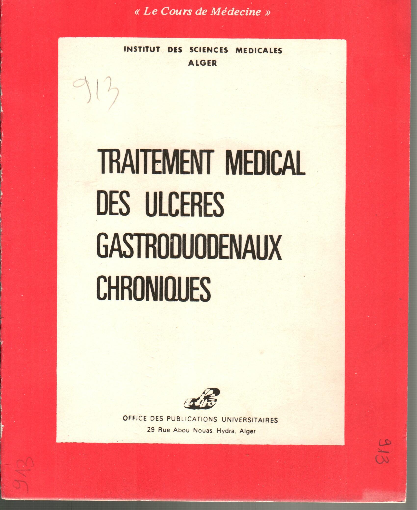 Traitement médical des ulcères gastroduodénaux chroniques