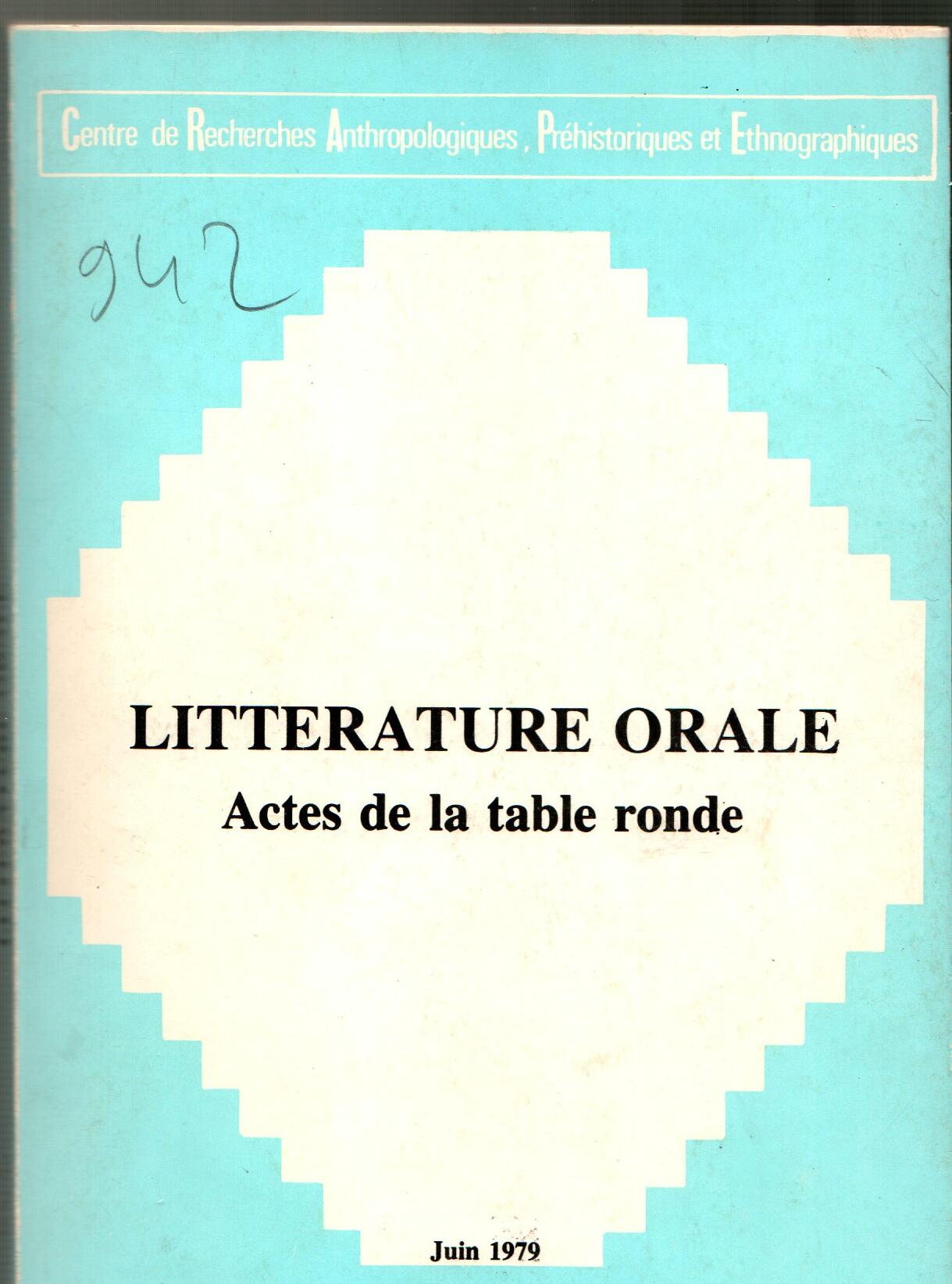 Littérature orale actes de la table ronde juin 1979.