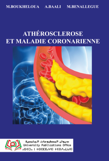 ATHÉROSCLEROSE ET MALADIE CORONARIENNE