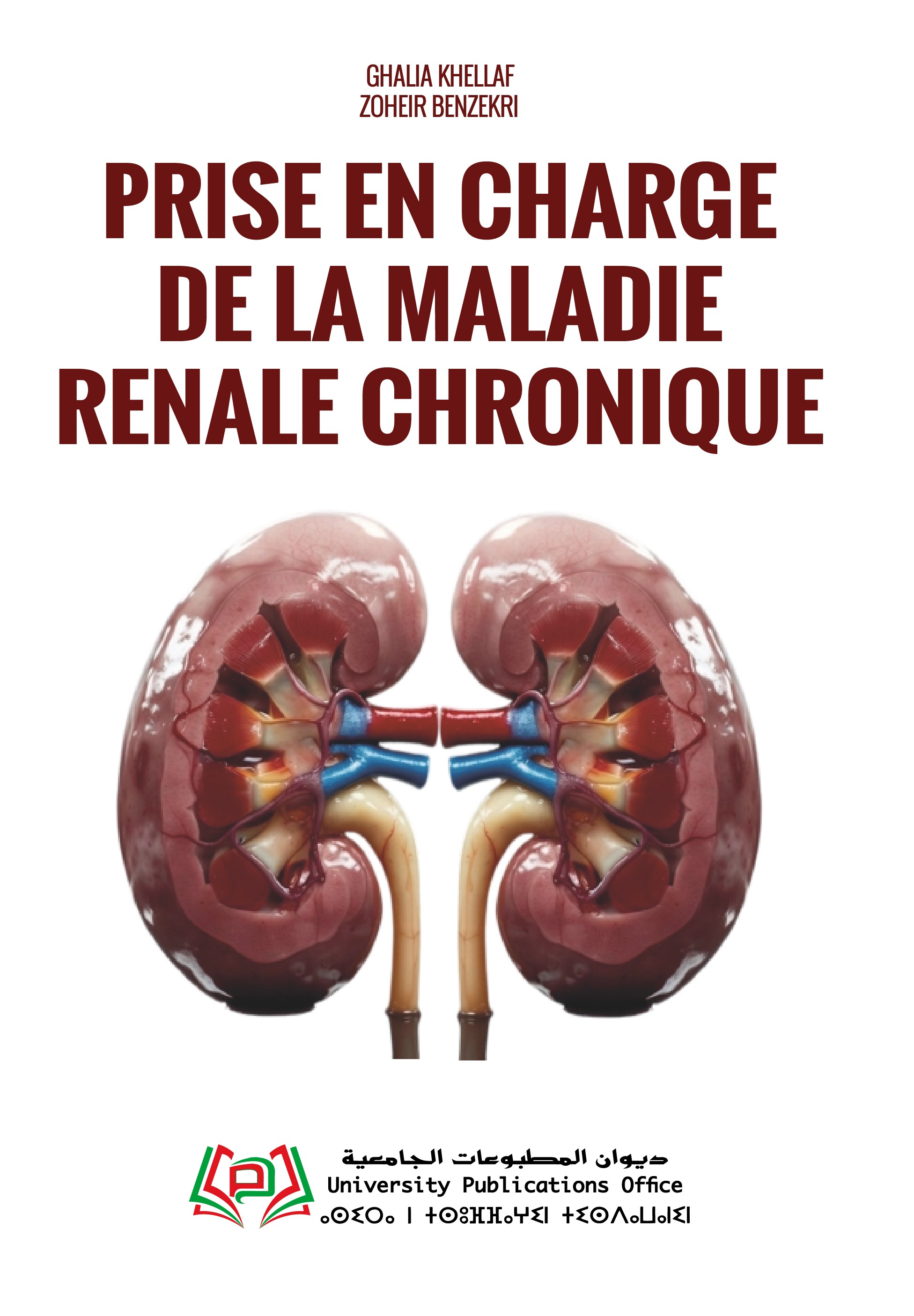 PRISE EN CHARGE DE LA MALADIE RENALE CHRONIQUE