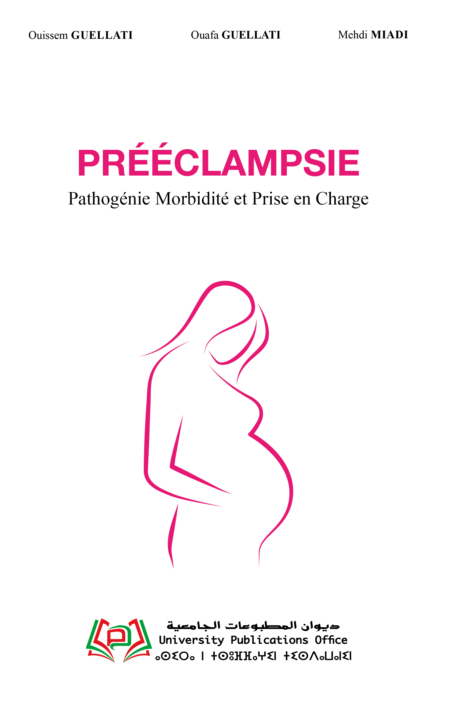 Prééclampsie pathogénie,morbidité et prise en charge