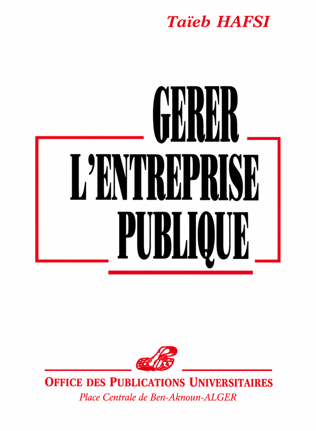 Gérer l'entreprise publique
