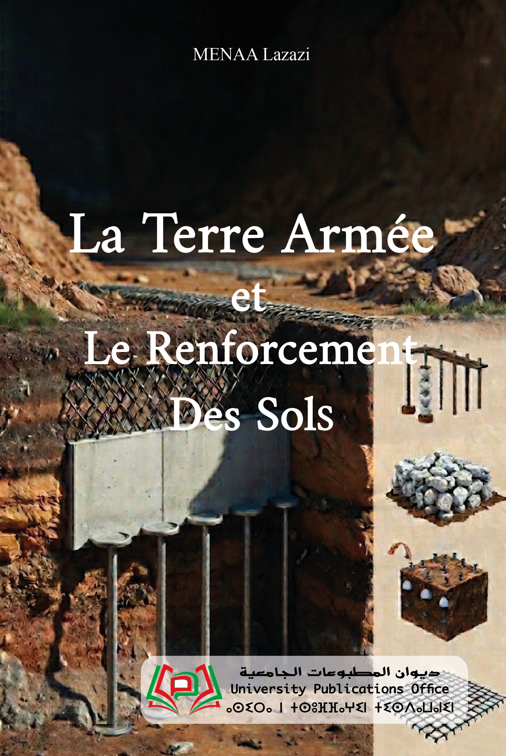 LA TERRE ARMEE ET LE RENFORCEMENT DES SOLS