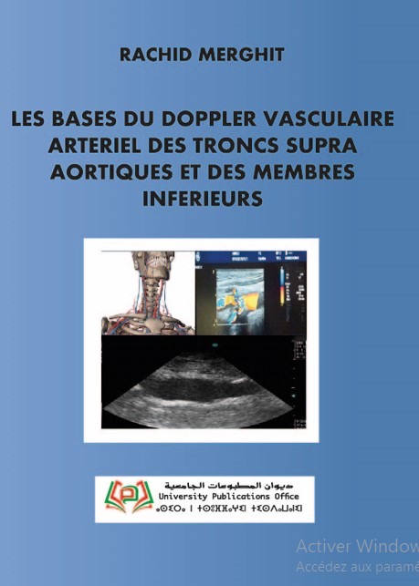Les bases du DOPPLER vasculaire artériel des troncs supra aortiques et des membres inferieurs